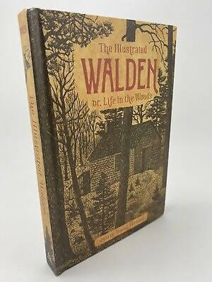 Simpler Ways Vanlife and Roadtrip Marketplace Simpler Ways The Illustrated Walden: Or, Life in the Woods - Henry David Thoreau Hardcover