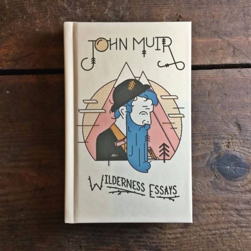 Simpler Ways Vanlife and Roadtrip Marketplace Simpler Ways Wilderness Essays - John Muir Hardcover